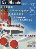 LE MONDE; BILAN ECONOMIQUE ET SOCIAL 1994. - Politics