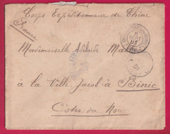 CORPS EXPEDITIONNAIRE DE CHINE N°6 + TRESOR ET POSTES AUX ARMEES 7 CHINE 7 POUR BINIC COTES DU NORD 1901 LETTRE - Briefe U. Dokumente