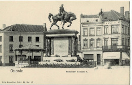 Ostende Monument Léopold I  Ed. Nels Bruxelles Série 28 N° 17 - Oostende