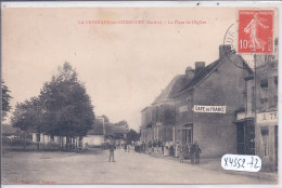 LA FRESNAYE-SUR-CHEDOUET- LA PLACE DE L EGLISE- LE CAFE DE FRANCE - La Fresnaye Sur Chédouet