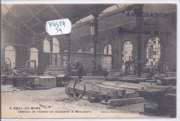 NOEUX-LES-MINES- INTERIEUR DE L ATELIER DE CHARPENTE ET MENUISERIE- USAGEE- CACHET DE FRANCHISE AMBULANCE DE NOEUX - Noeux Les Mines