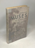 Muses Et Bourgeoisies De Jadis - History