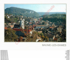 25.  BAUME LES DAMES .  Vue Générale . - Baume Les Dames