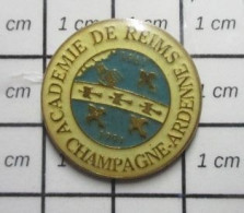 713i Pin's Pins / Beau Et Rare / ADMINISTRATIONS / ACADEMIE DE REIMS CHAMPAGNE ARDENNE - Administraties