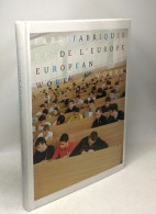 Fabriques De L'Europe: Edtion Bilingue Français-anglais - Politique