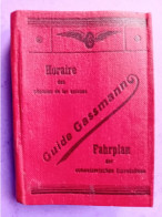 HORAIRE DES CHEMINS DE FER SUISSES GUIDE GUSSMANN 1948 - Ferrovie & Tranvie