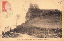 FRANCE - Apchon - Vue Sur Les Ruines Du Château - L'Auvergne - Carte Postale Ancienne - Sonstige & Ohne Zuordnung