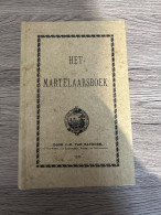 (FRANSE TIJD) Het Martelaarsboek … Belgische Geestelijkheid Ten Tijde Der Fransche Omwenteling. - History