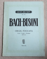 BACH BUSONI Orgel-Toccata C Dur C Major Ut Majeur Piano Solo Partition Breitkopf 1371 - Klavierinstrumenten