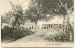 Chine - SHANHAI-KWAN - Barracks Of French Guards - China