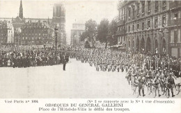 MILITARIA - Obseques Du Générale Galliéni - Place De L'hôtel De Ville De Défilé Des Troupes - Carte Postale Ancienne - Other & Unclassified