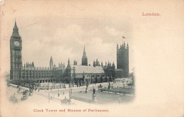 ROYAUME-UNI - LONDON - Clock Tower And Houses Of Parliament - Vue D'une Horloge - Animé - Carte Postale Ancienne - Other & Unclassified