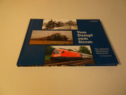 Österreich "Vom Dampf Zum Strom" Edition (23631) - Timbres Personnalisés