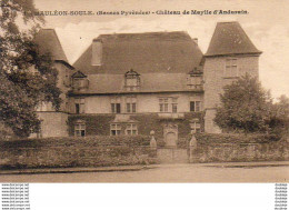 D64  MAULEON-SOULE   Château De Maylie D'Andurain  ..... - Mauleon Licharre