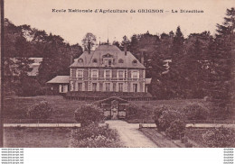 D78  École Nationale D'Agriculture De GRIGNON  La Direction - Grignon