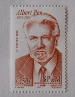 SPM 2006  Albert PEN Député Sénateur  YT 862 Neuf - Unused Stamps