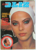 ALBO BLIZ 51 1981 Ornella Muti Heather Parisi Anita Ekberg Freddy Mills Luciano Liggio - Televisione