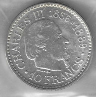 10 Fr 1966 (Ag) CHARLES III 1856- 1889 - Uncirculated