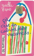 Télécarte France (05/99) C'est La Cabine Des Vacances  Gaelle 8ans (motif, état, Unités, Etc Voir Scan) + Port - Sin Clasificación