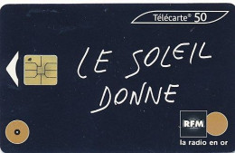 Télécarte France (0700) RFM -Le Soleil Donne  (motif, état, Années, Unités, Etc Voir Scan) + Port - Non Classés