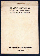 Carnet - Comité National Pour Le Monument Au Maréchal Joffre - Blocchi & Libretti