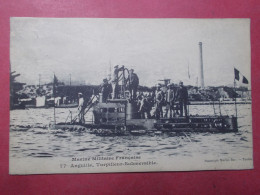 Carte Postale - Bateau - Marine Militaire Française ANGUILLE Torpilleur Submersible (5178) - Sous-marins