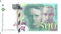 FRANCE 500 FRANCS 1994 XF+ P 160 A - 500 F 1994-2000 ''Pierre Et Marie Curie''