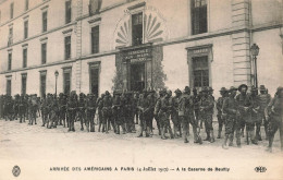 MILITARIA - Arrivée Des Américains à Paris (4 Juillet 1917) - à La Caserne De Reuilly - Carte Postale Ancienne - Weltkrieg 1914-18