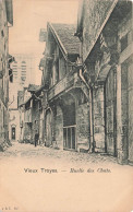 FRANCE - Vieux Troyes - Ruelle Des Chats - Dos Non Divisé - Carte Postale Ancienne - Troyes