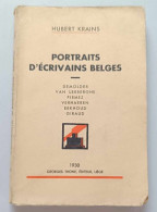 Livre - Hubert Krains  - Portraits D'écrivains Belges - 1930 - Demolder, Van Lerberghe, Pirmez, Verhaeren, Eekhoud - Other & Unclassified