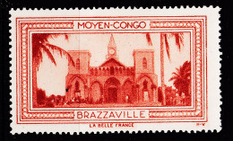 12978 ● BRAZZAVILLE (3) MOYEN-CONGO Vignette De Collection LA BELLE FRANCE 1925s H-V Erinnophilie - Tourisme (Vignettes)