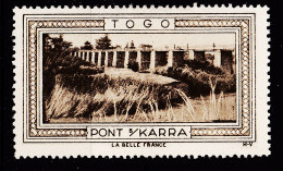 12939 ● PONT Sur KARRA TOGO Vignette De Collection LA BELLE FRANCE 1925s H-V Erinnophilie - Tourism (Labels)