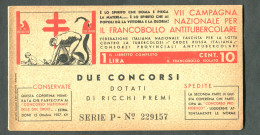 1937 VII CAMPAGNA NAZIONALE PER IL FRANCOBOLLO ANTITUBERCOLARE LIBRETTO - Erinnophilie