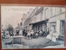 Arromanche Les Bains , L'hôtel Du Chemin De Fer - Arromanches