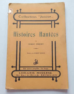 Livre - Histoires Hantées Par Hubert Stiernet - Préface Hubert Krains - Collection Junior - Other & Unclassified