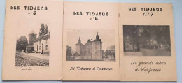 Lot De 3 Livres Les Tidjeus N° 5,6,7 - Les Grands Abes Di Warfuseie - Li Tchèstê D'Oulhaye - Sonstige & Ohne Zuordnung