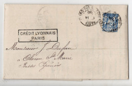 LAC Du Crédit Lyonnais Avec Sage Y&T N° 101 Perforé C L + Timbre Fiscal Perforé C L - Paris Pour Oloron Par Pau En 1899 - 1898-1900 Sage (Tipo III)