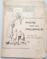 Partition - Antoine Toulmonde - Prière Pour Les Prisonnier - Le Chant Des Prisonniers - Andere & Zonder Classificatie