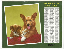 Almanach  Calendrier  P.T.T  -  La Poste -  1967 -  Chat - Chien - Alliance Education - Groot Formaat: 1961-70