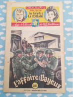 WWII Les Enfants De La Lorraine Agents Secrets Résistance L'affaire De Bayeux D'Alzon Brantonne1946 - Abenteuer