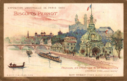 CHROMO BISCUITS PERNOT EXPOSITION UNIVERSELLE DE PARIS 1900 PAVILLON D'EXPOSITION & DE DEGUSTATION QUAI DEBILLY - Pernot