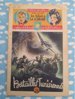 WWII Les Enfants De La Lorraine Agents Secrets Résistance Batailles Tunisiennes D'Alzon Brantonne1946 - Adventure