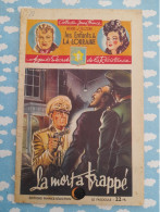 WWII Les Enfants De La Lorraine Agents Secrets Résistance La Mort A Frappé D'Alzon Brantonne1946 - Adventure