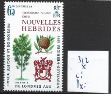 NOUVELLES-HEBRIDES 312 * Côte 2.50 € - Unused Stamps