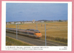 SAS1428  CP  SANTEUIL (Val D'Oise)  27/09/1988 à 14h14 1er Essai Et 1er Passage Du TGV 904589 Tronçon Huneau Courtelain - Santeuil