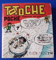 TOTOCHE Poche N° 31 - Décembre  1973 - Totoche