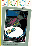 Barcarola. Revista De Creación Literaria No. 25, 1987 - Unclassified