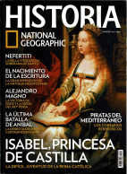 Revista Historia National Geographic Nº 109. Nefertiti. Isabel, Princesa De Castilla. Alejandro Magno - Unclassified