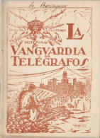 La Vanguardia De Telégrafos No. 136. 1926 - Unclassified