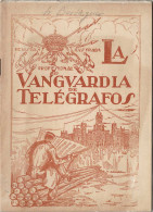 La Vanguardia De Telégrafos No. 133. 1926 - Unclassified